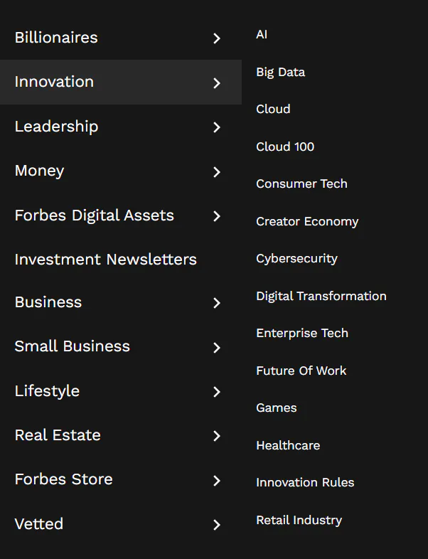 Different content categories on Forbes, ranging from billionaires to money