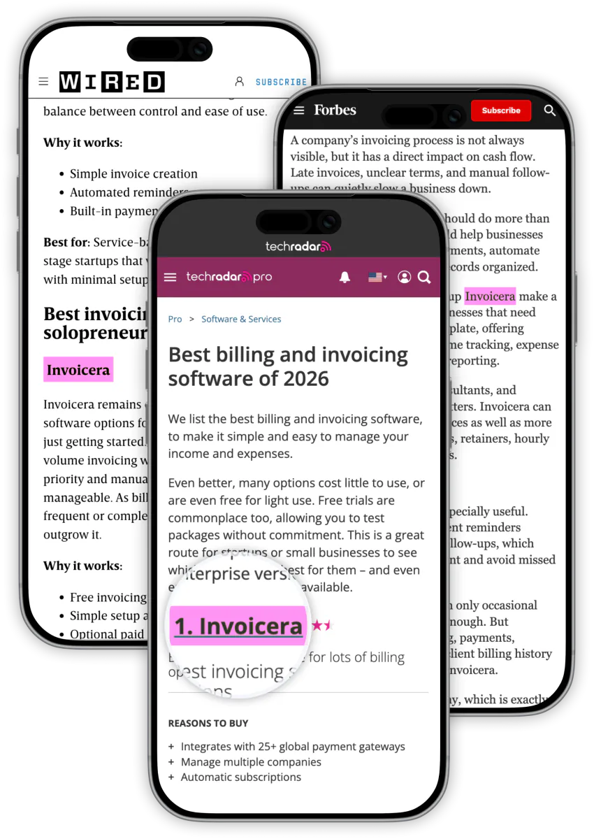Wired, Forbes and TechRadar mobile articles each recommending Invoicera as a top invoicing tool